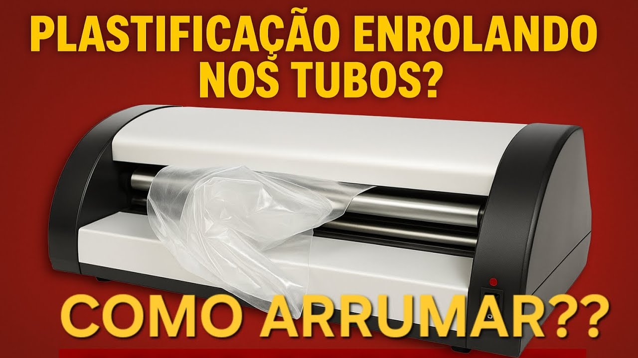 Laminadora Enroscou? Veja COMO DESENROLAR e SALVAR Sua Plastifica&ccedil;&atilde;o!