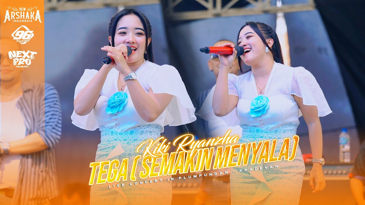 TEGA (Semakin Menyala) - KIKI RYANZHA  - ARSHAKA INDONESIA IN PLUMPUNGAN - KRADENAN 96_ AUDIO