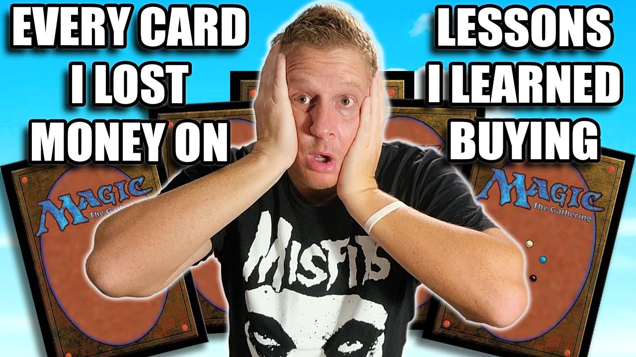 I LOST THOUSANDS BUYING MAGIC THE GATHERING CARDS