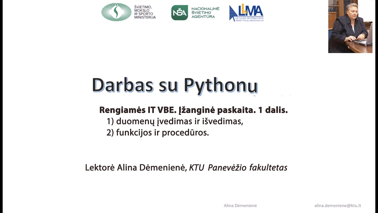 Programavimas Pythonu abiturientams. Įžanginė paskaita. 1 dalis