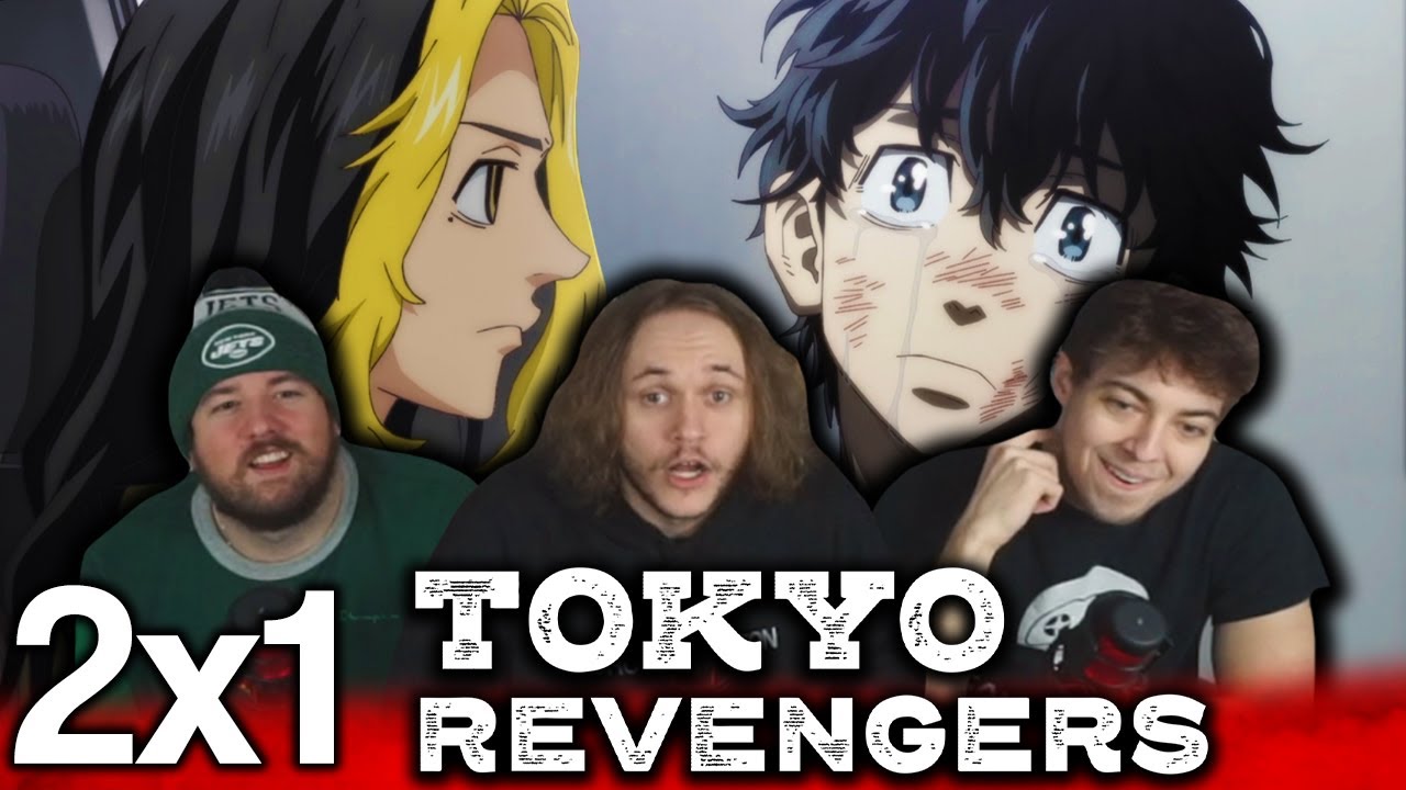 WE NEED OUT OF THIS FUTURE!!! | Tokyo Revengers 2x1 