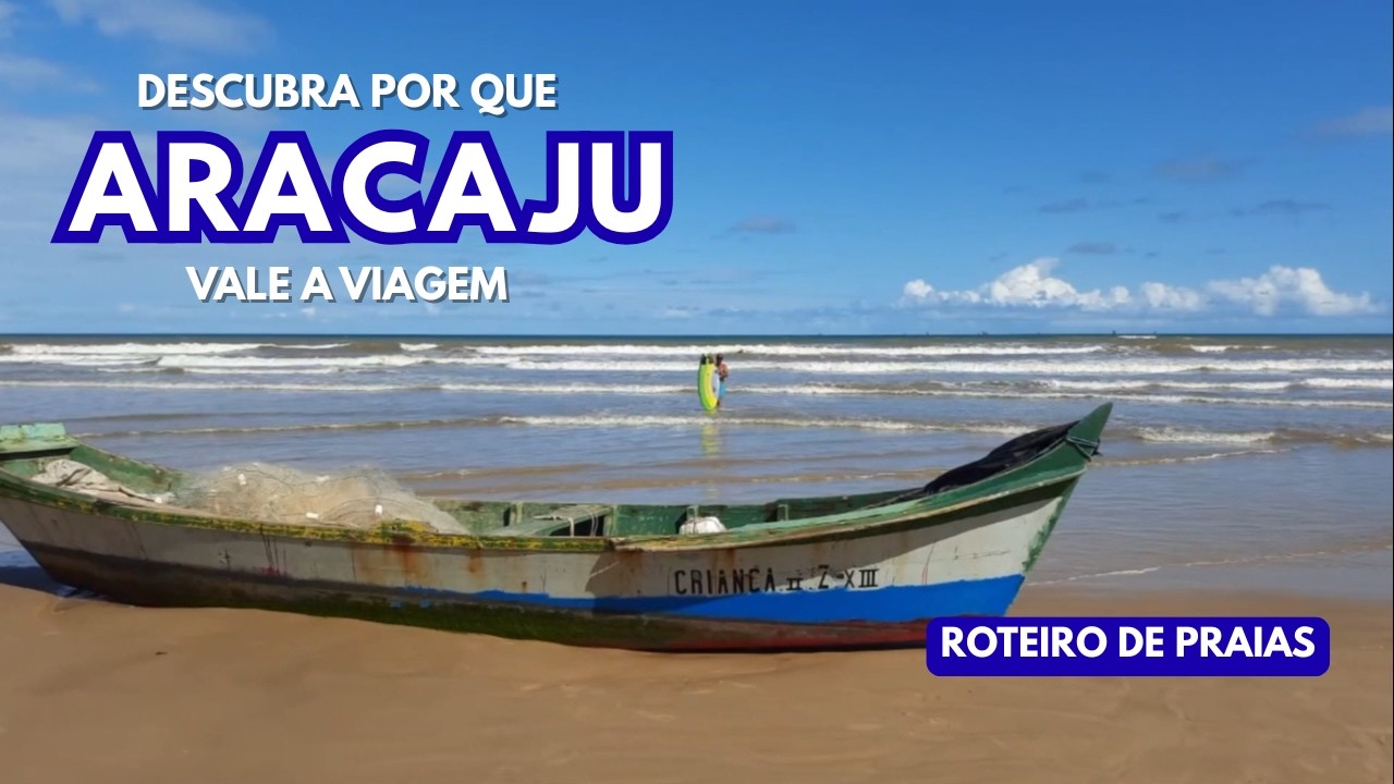 As Melhores Praias de Aracaju para Curtir o Dia Inteiro!