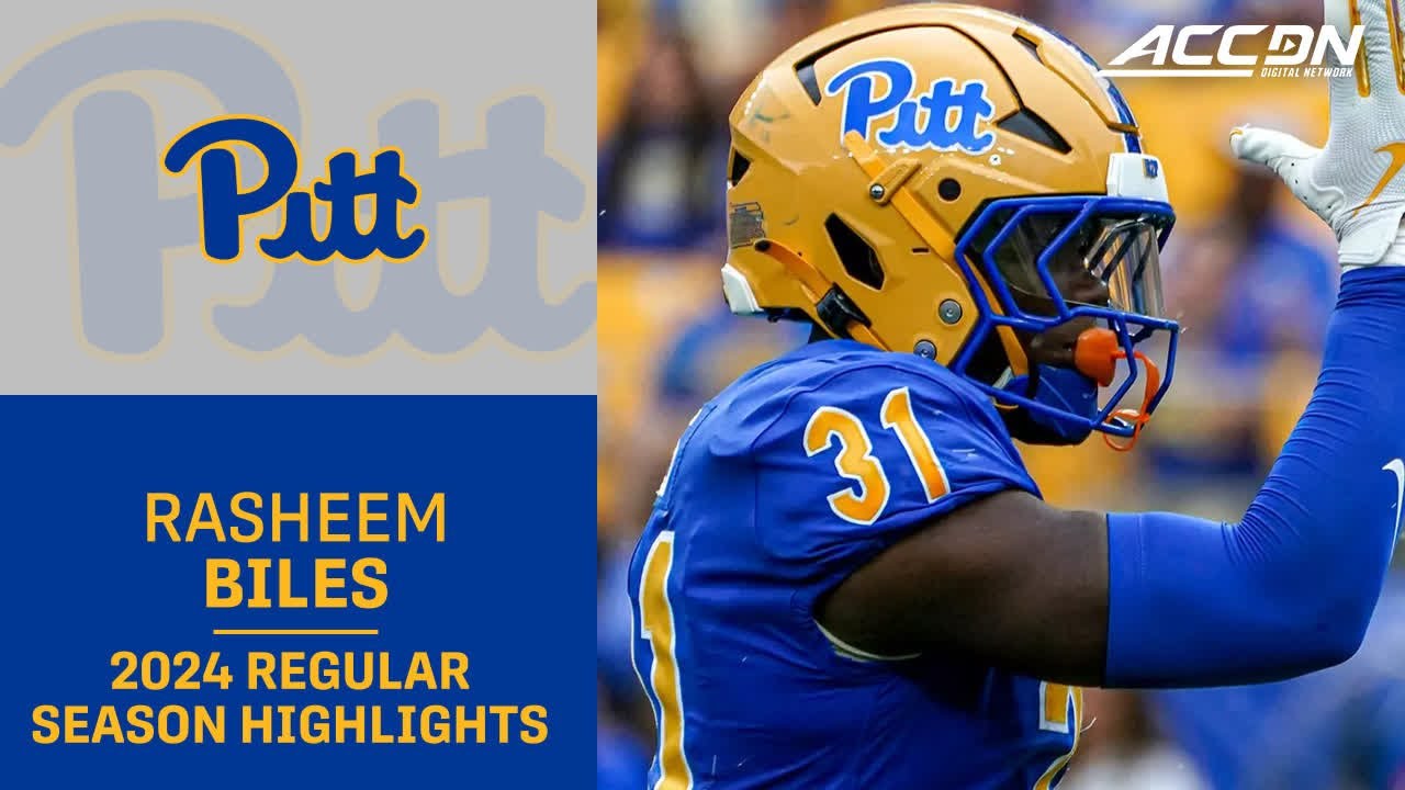 Rasheem Biles 2024 Regular Season Highlights | Pitt Linebacker