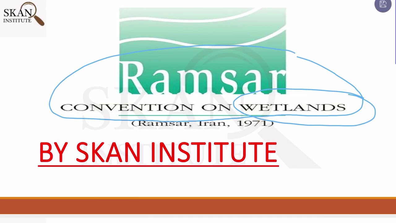 Ramsar Convention on Wetlands
