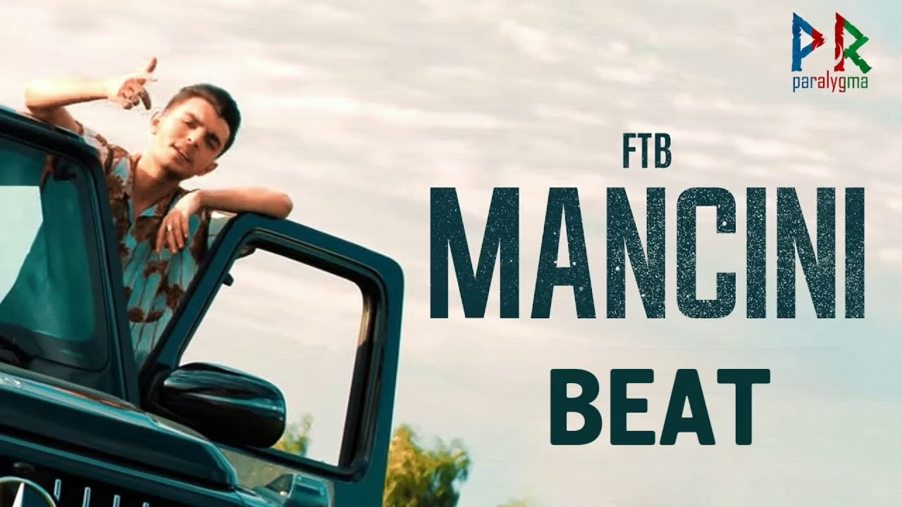 FTB - MANCINI (Beat)