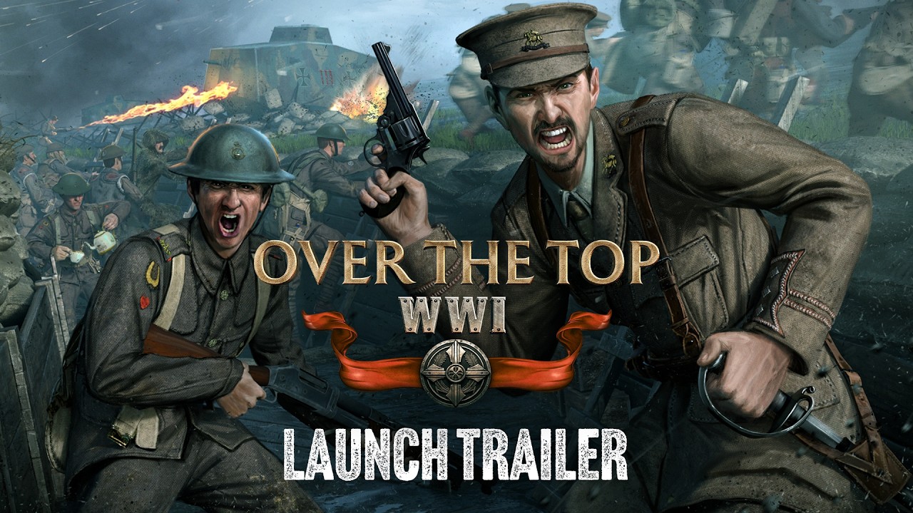 Over The Top: WWI - Launch Trailer