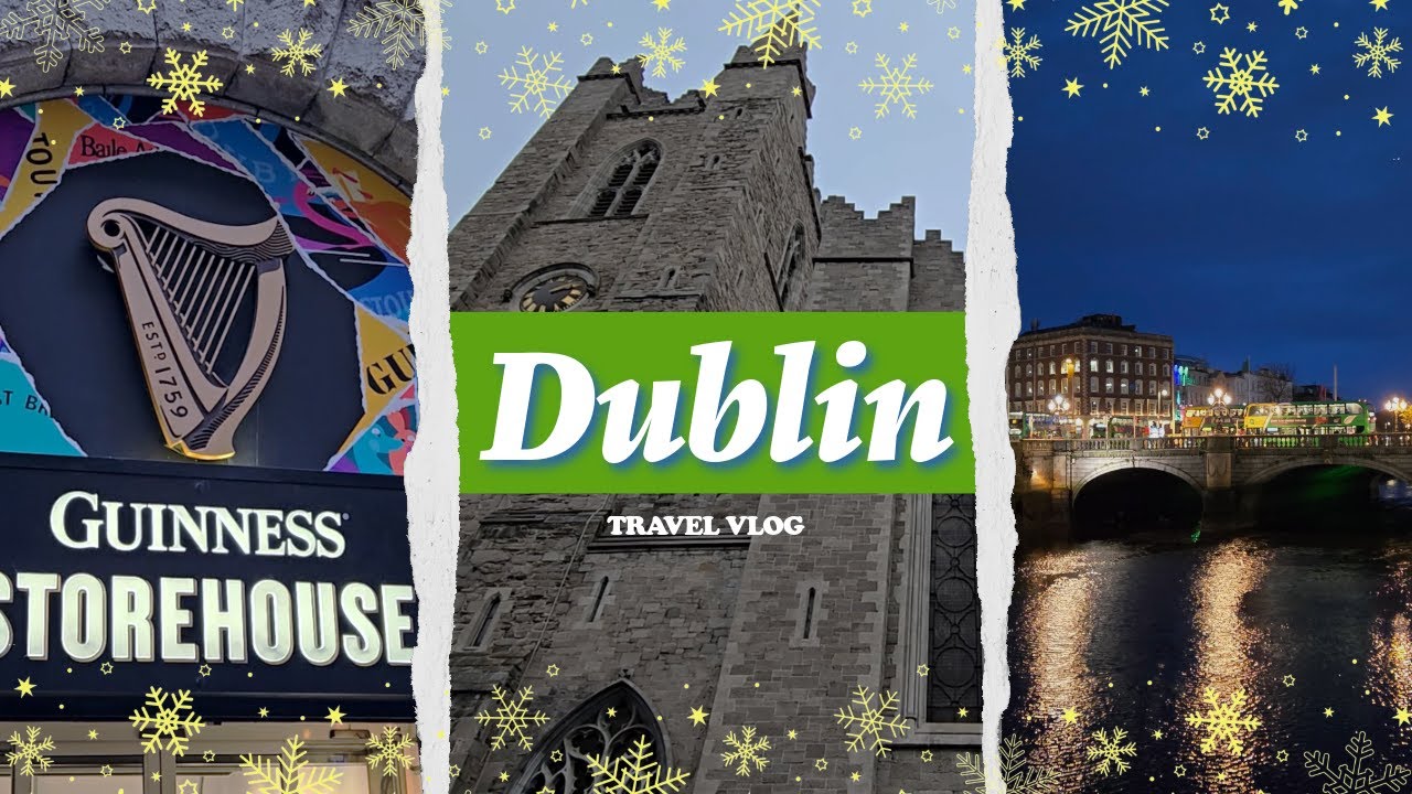 ❄️ Christmas in Dublin! | Winter Tour 🇮🇪✨ Guinness Storehouse, EPIC Museum & More!