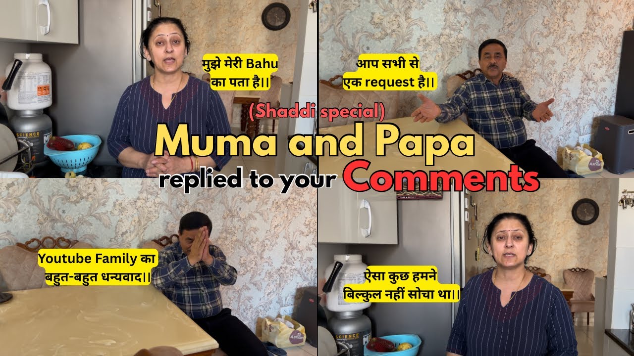 Muma aur Papa ne kiye aap logon ke Comments ke reply 🙄😮‍💨 Thank you so much my YouTube Family 🥹😇