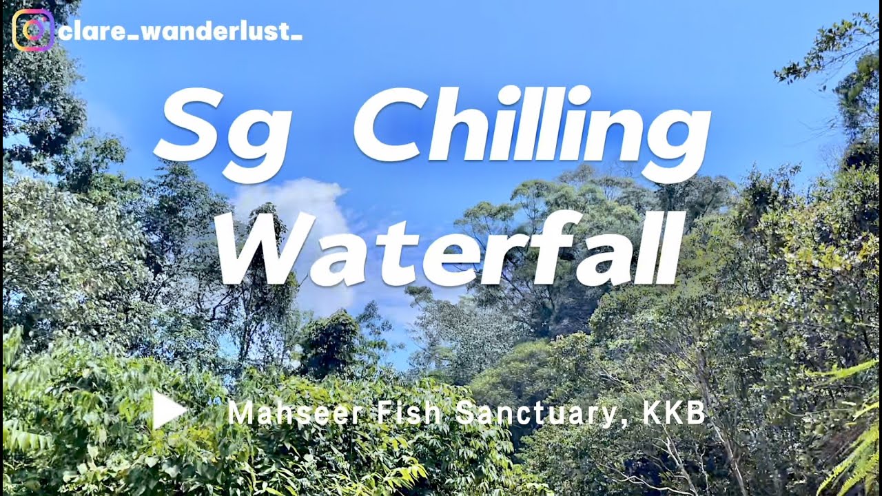 [Hiking Vlog] 45mins from KL - Sg Chilling Waterfall @Kuala Kubu Bharu Selangor
