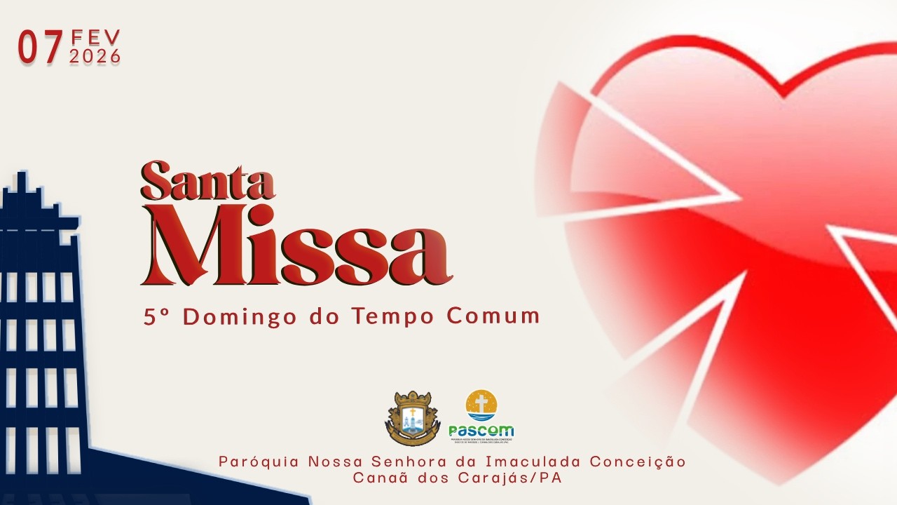 Santa Missa | 5º Domingo do Tempo Comum | Domingo