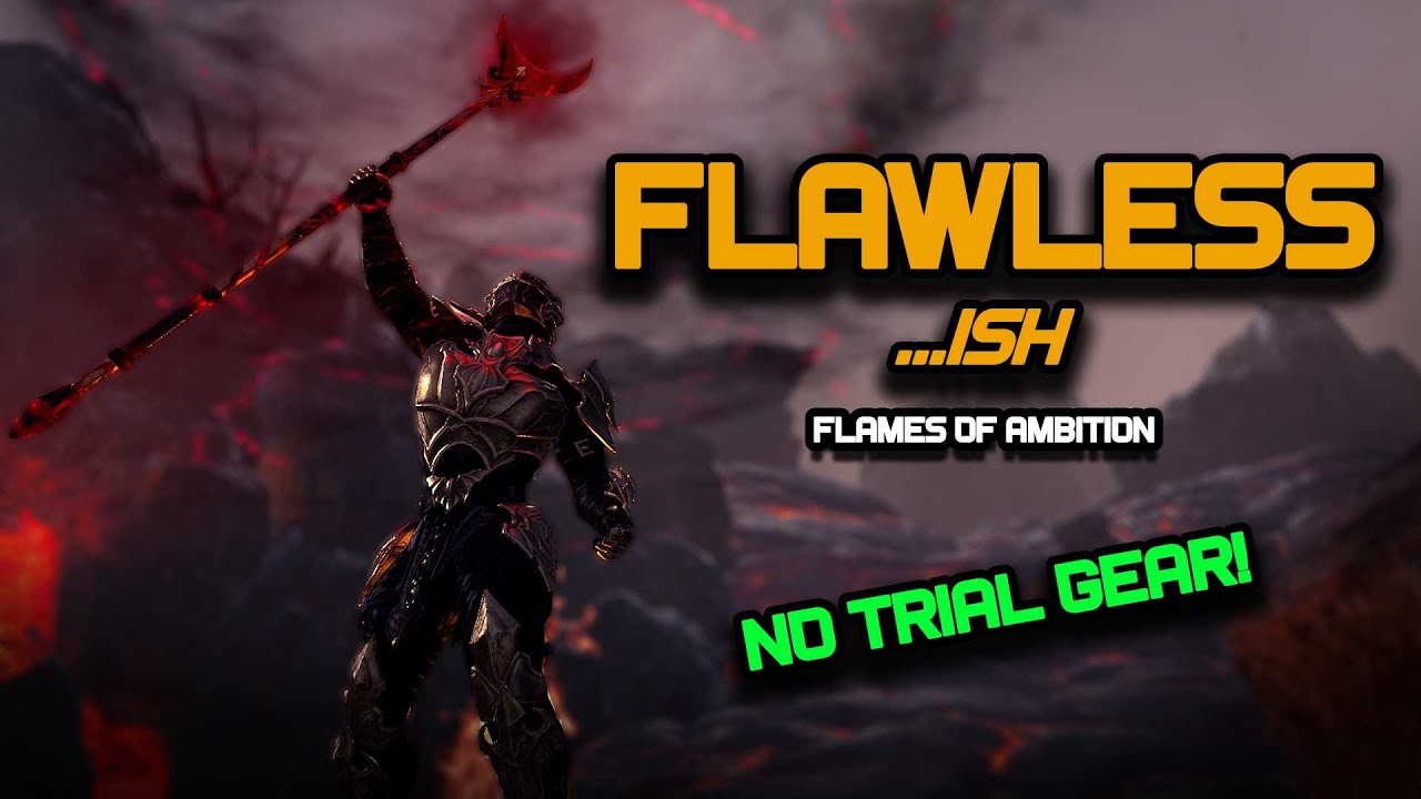 ESO - Flawless ...ISH! - Magblade Build NO TRIAL GEAR! - (Flames of Ambition)