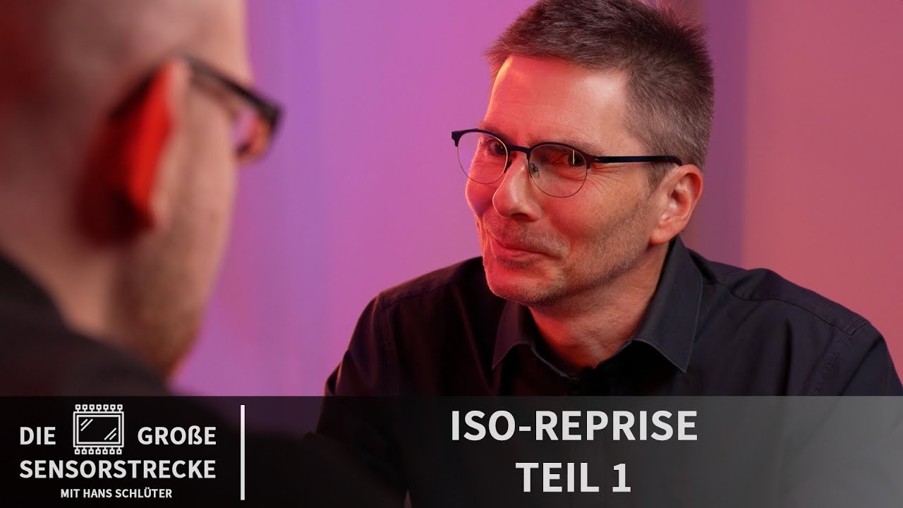Die große Sensorstrecke - 18 - ISO Reprise - Teil 1 📷 Krolop&Gerst