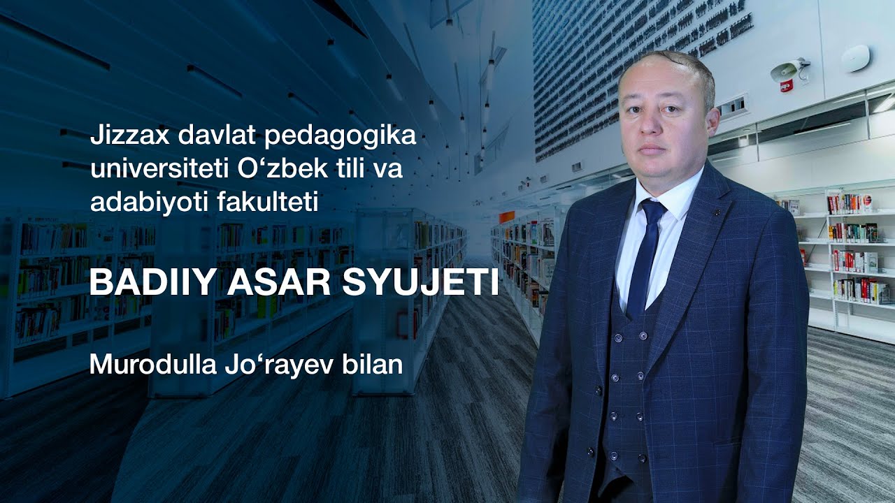 O'zbek tili va adabiyoti fakulteti Murodulla Jo’rayev. Mavzu: 