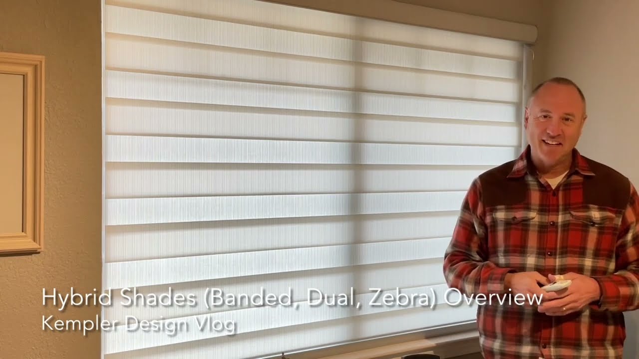 Banded Shades ( Dual Shades- Zebra Shades- Hybrid Shades) Overview
