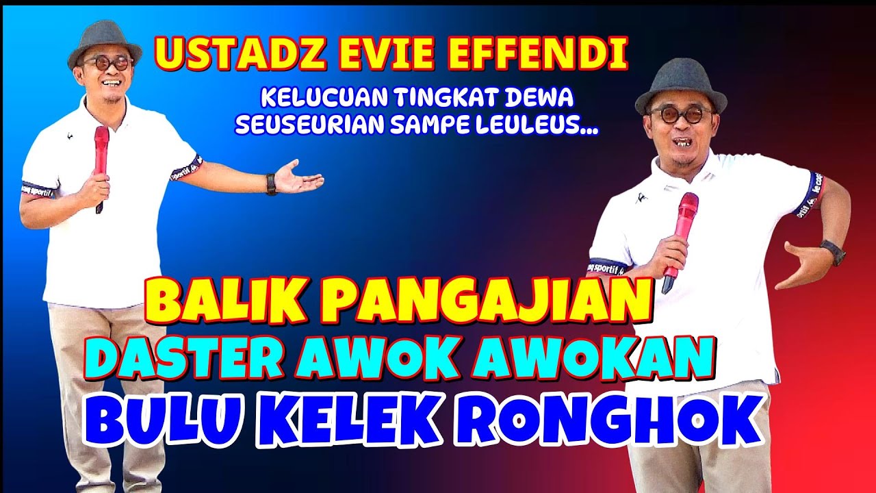 CERAMAH USTADZ EVIE EFFENDI TERBARU DI DESA BUNTU