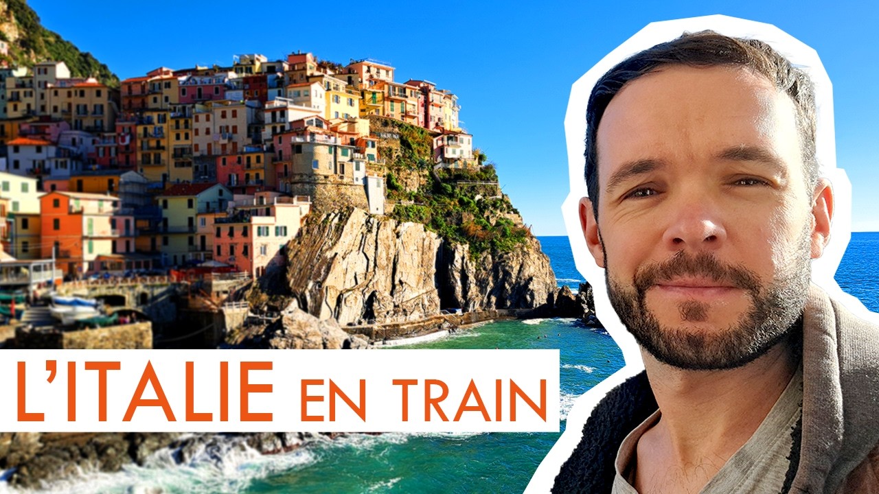 ITALIE en TRAIN : Mon itinéraire de Turin à Rome (Cinque Terre, Florence, Portofino...)