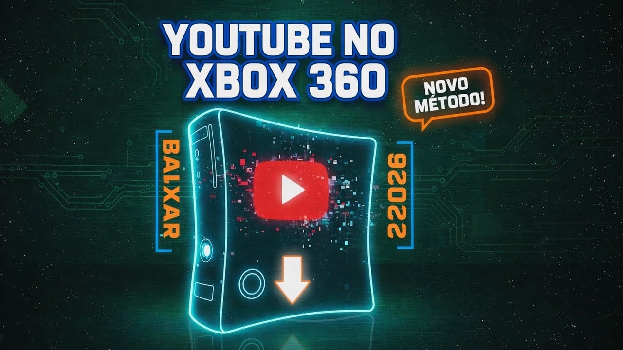 BAIXAR YOUTUBE no Xbox 360 em 2026 — FUNCIONA EM QUALQUER XBOX | Método Atualizado 