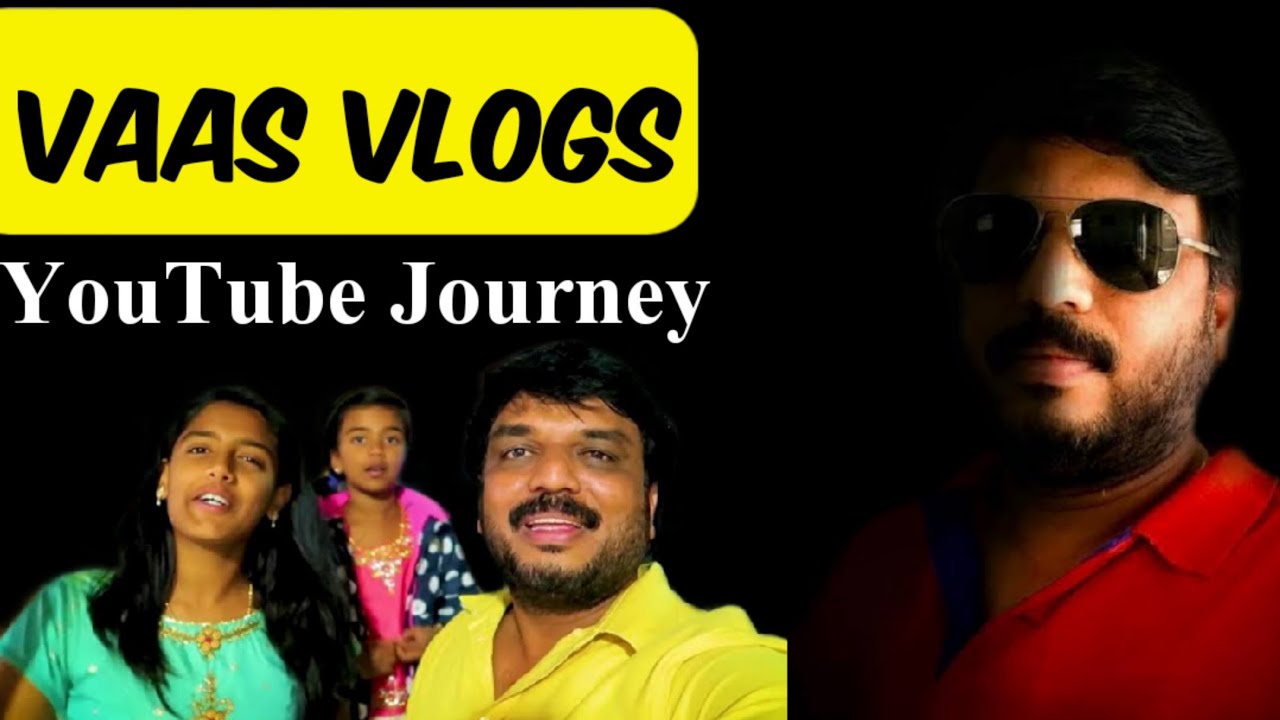vaas vlogs youtube journey | vaas vlogs motivation youtube | vaas  vlogs introduction | telugu vlogs