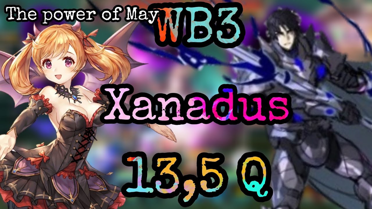 [King's Raid] The power of May: WB3 Rebel Clause 13,5 Q Xanadus