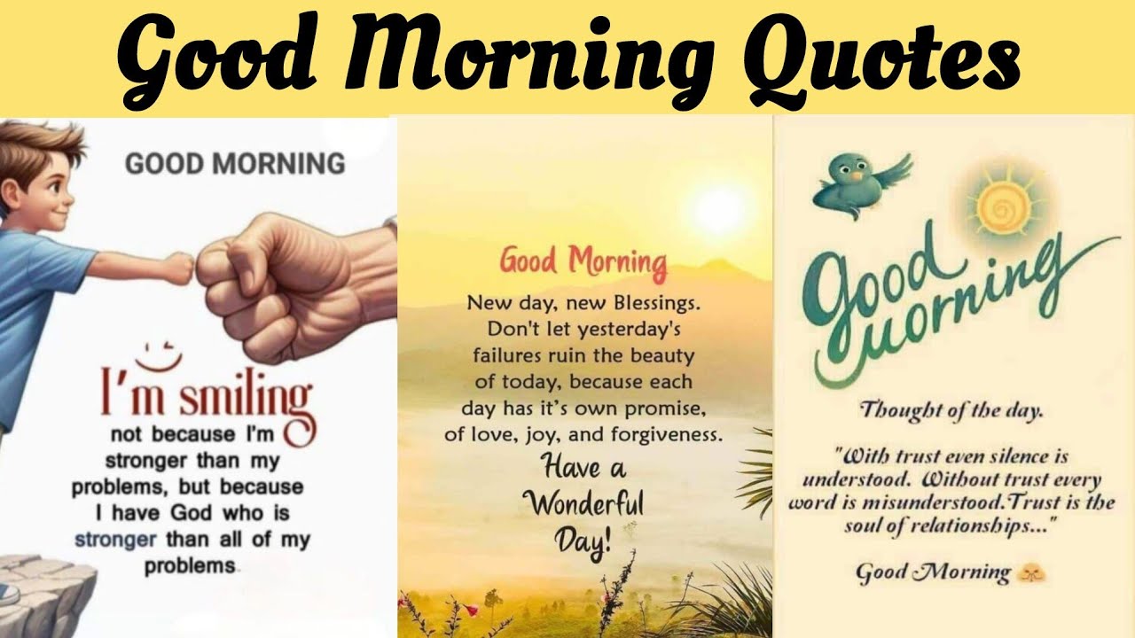 Best Good Morning Quotes | Good Morning Inspirational Quotes | Great Quotes About Life