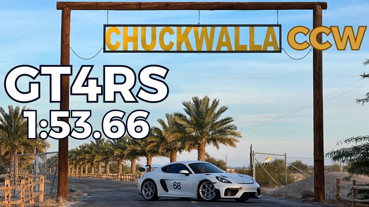 Chuckwalla CCW &ndash; 2024 Porsche GT4RS 1:53.66