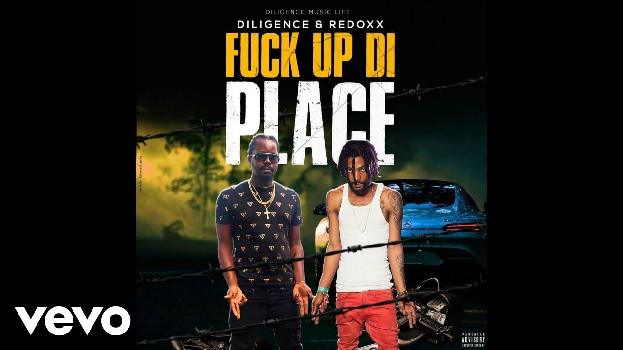 Redoxx - Fvck Up The Place ft. Diligence