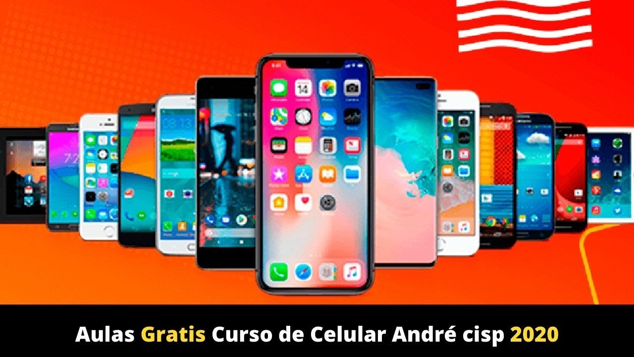 Aulas Gratis Curso de Celular Andrécisp 2020