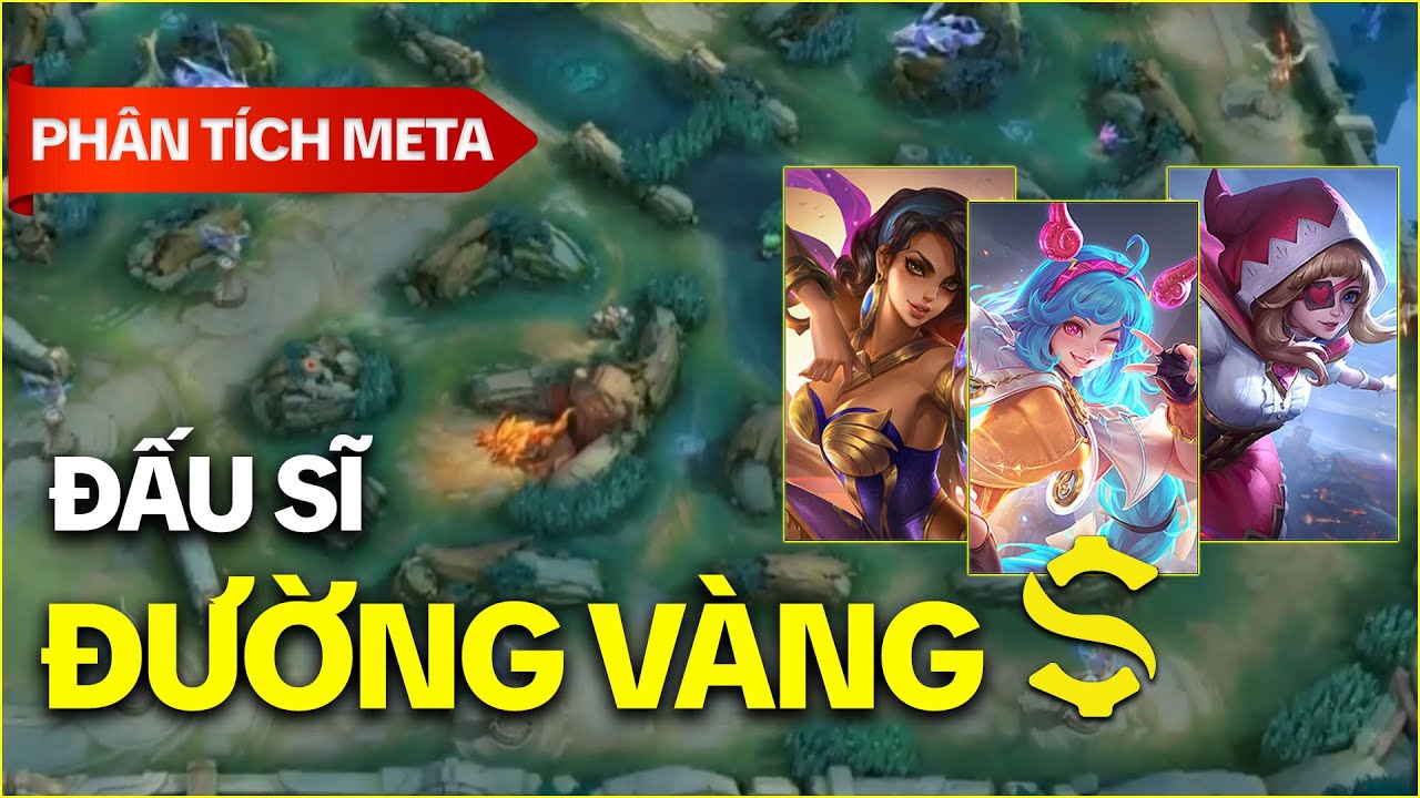 MLBB | PHÂN TÍCH META: ĐẤU SĨ ĐƯỜNG VÀNG MÙA 38/39