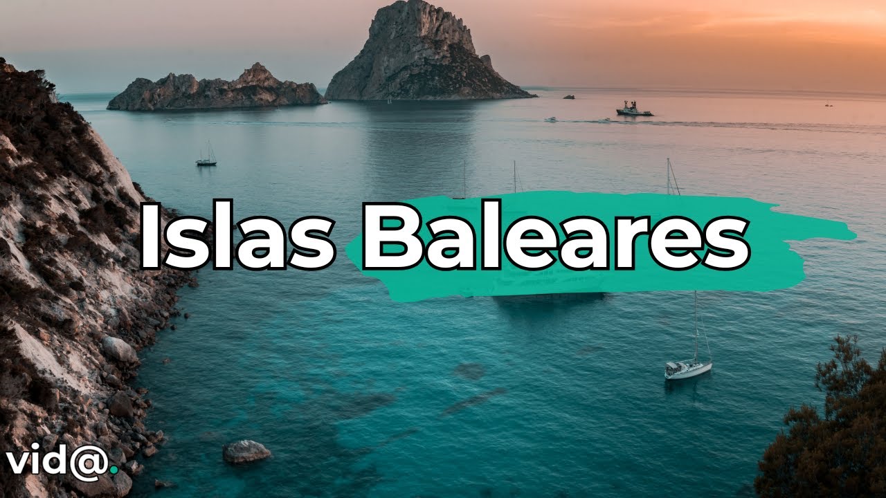 Islas Baleares: Un Para&iacute;so Mediterr&aacute;neo de Cultura y Naturaleza#vidatv #
