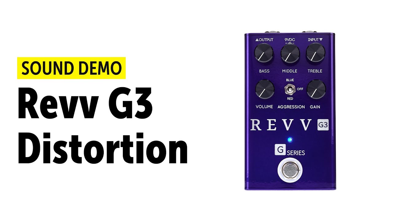 Revv G3 Distortion - Sound Demo (no talking)