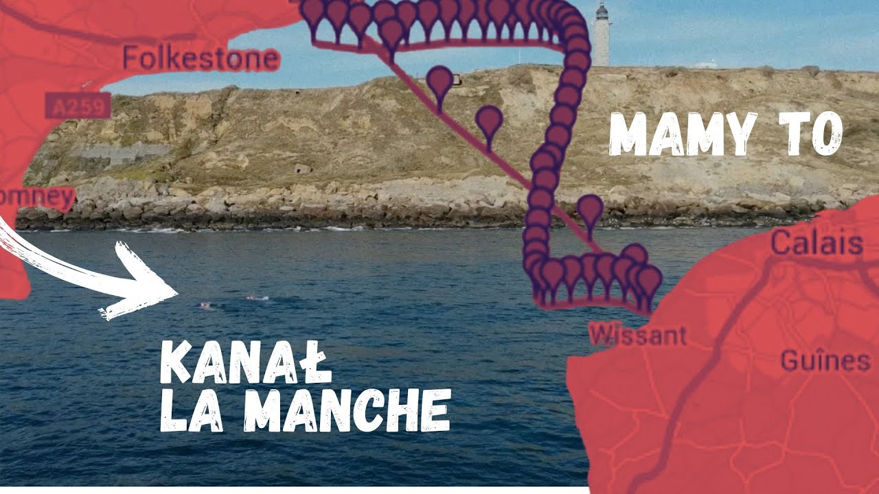 Płyniemy wpław do Francji. Kanał La Manche - Przygoda życia!