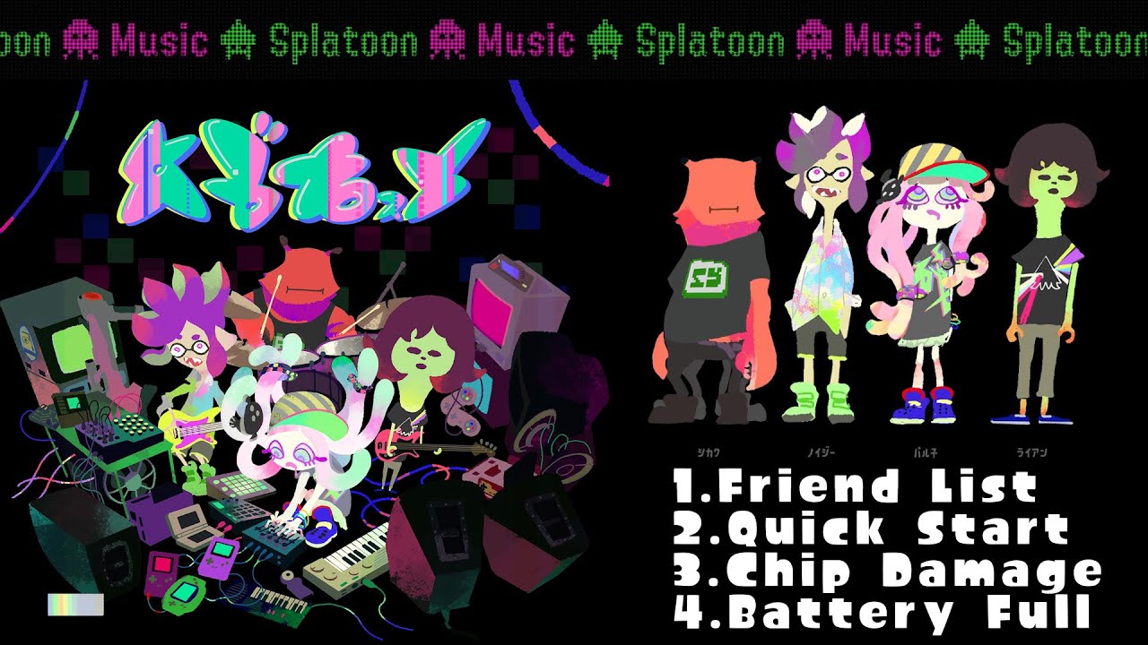 ABXY 全４曲プレイリスト Friend List / Quick Start / Chip Damage / Battery Full【スプラトゥーン】