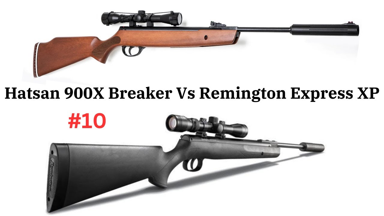 Remington Express XP Vs Hatsan 900X Breaker