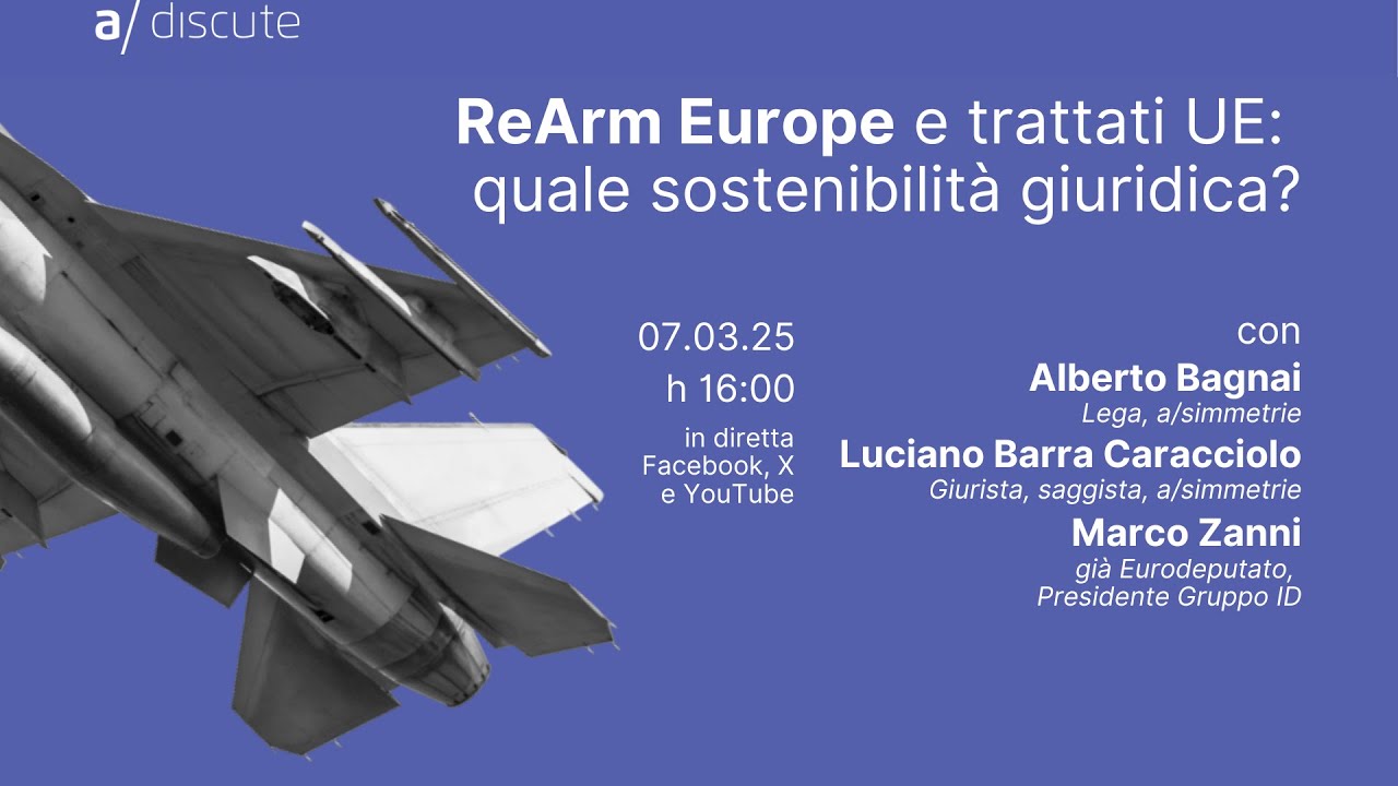 ReArm Europe e trattati UE: quale sostenibilità giuridica?