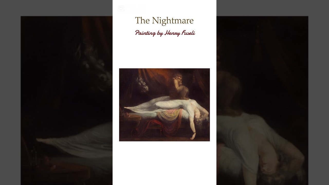 The Nightmare (Painting by Henry Fuseli) #art #sleepparalysis