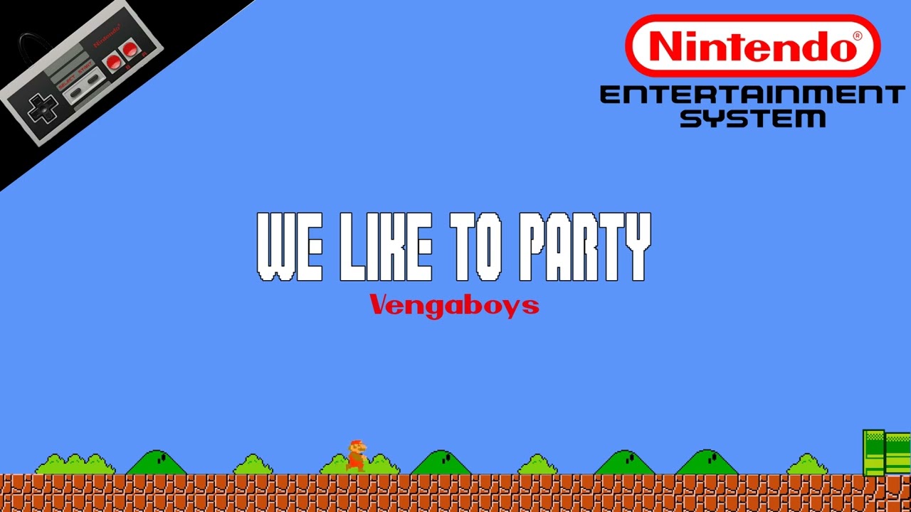 Vengaboys — We Like To Party 8-Bit Cover | NES Soundfont Remix | Meme Songs