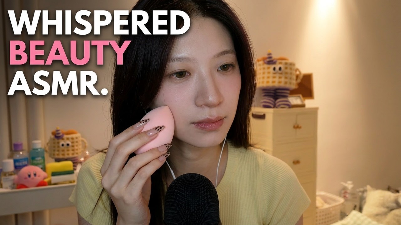 Relaxing Makeup Application ASMR | Whispered Beauty Routine