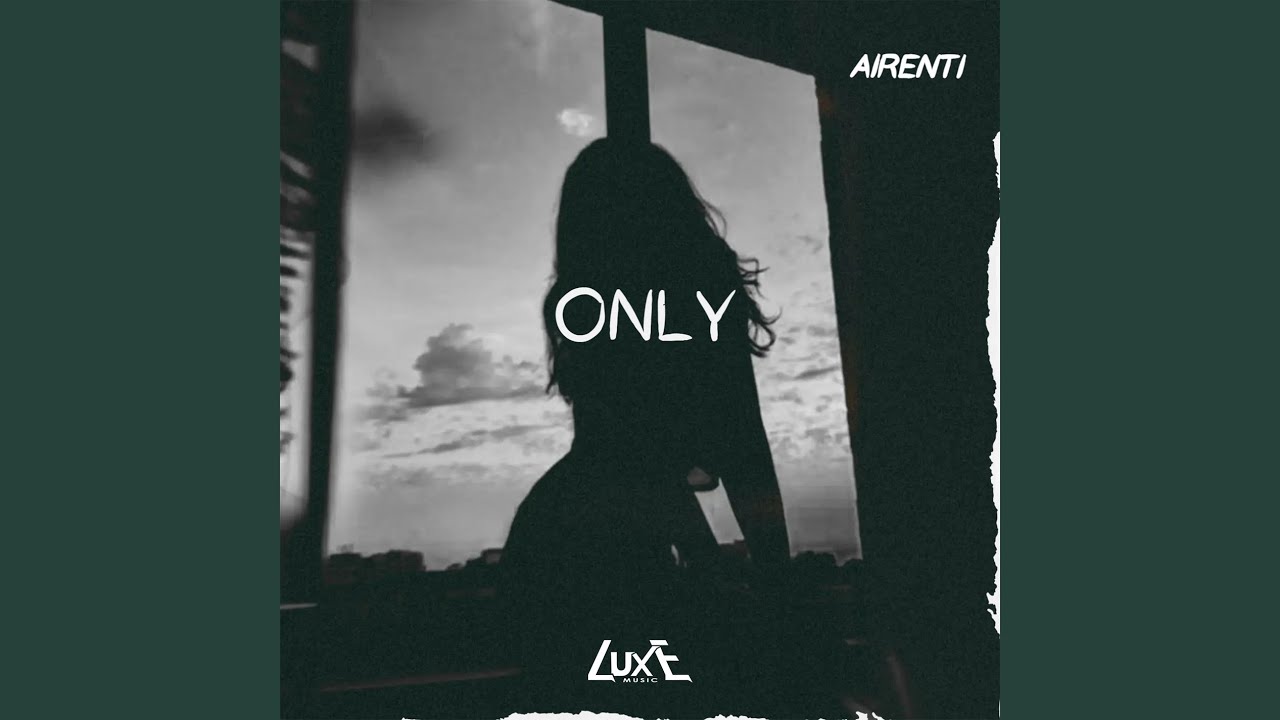 ONLY