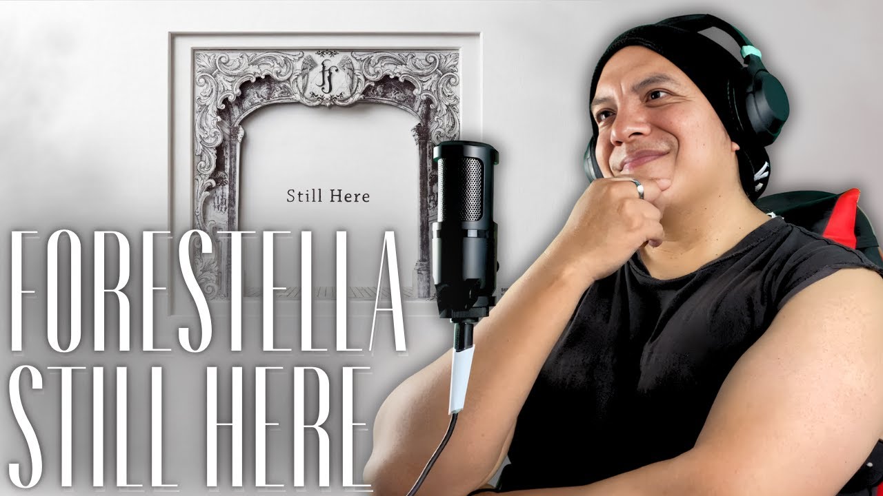 FORESTELLA - STILL HERE [Reacción y Comentarios]