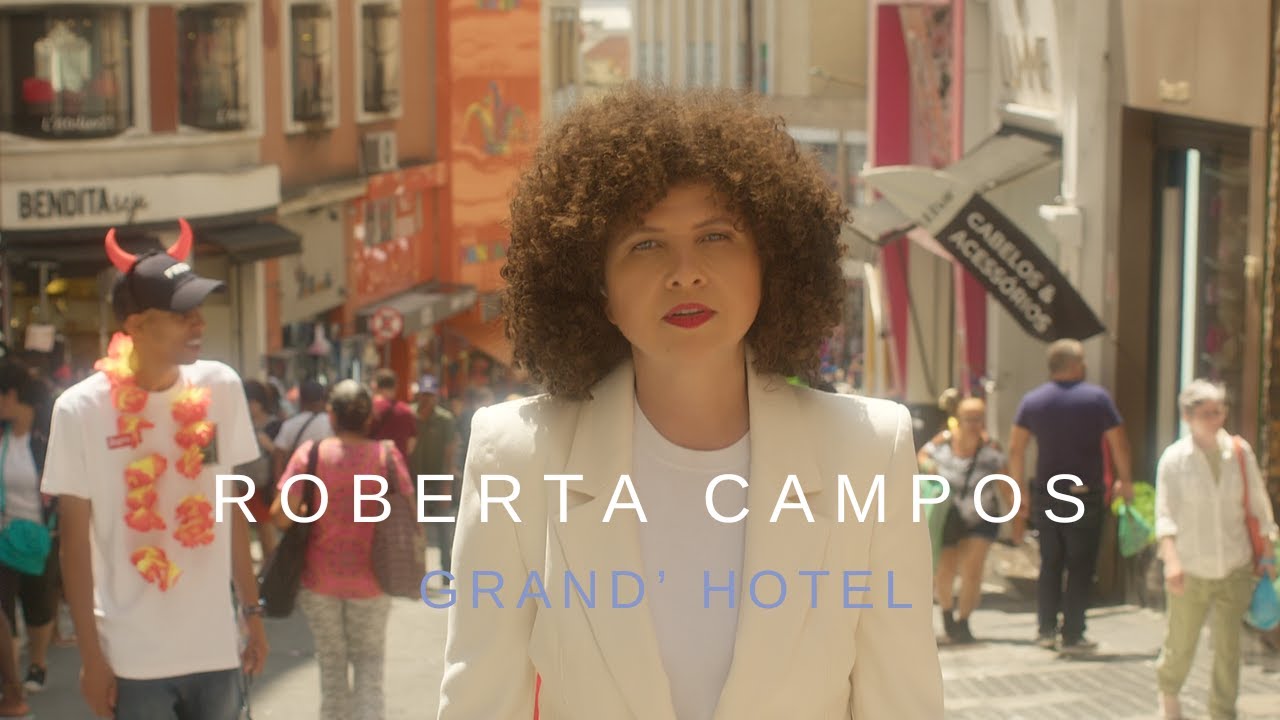 Roberta Campos - Grand' Hotel (Videoclipe Oficial)
