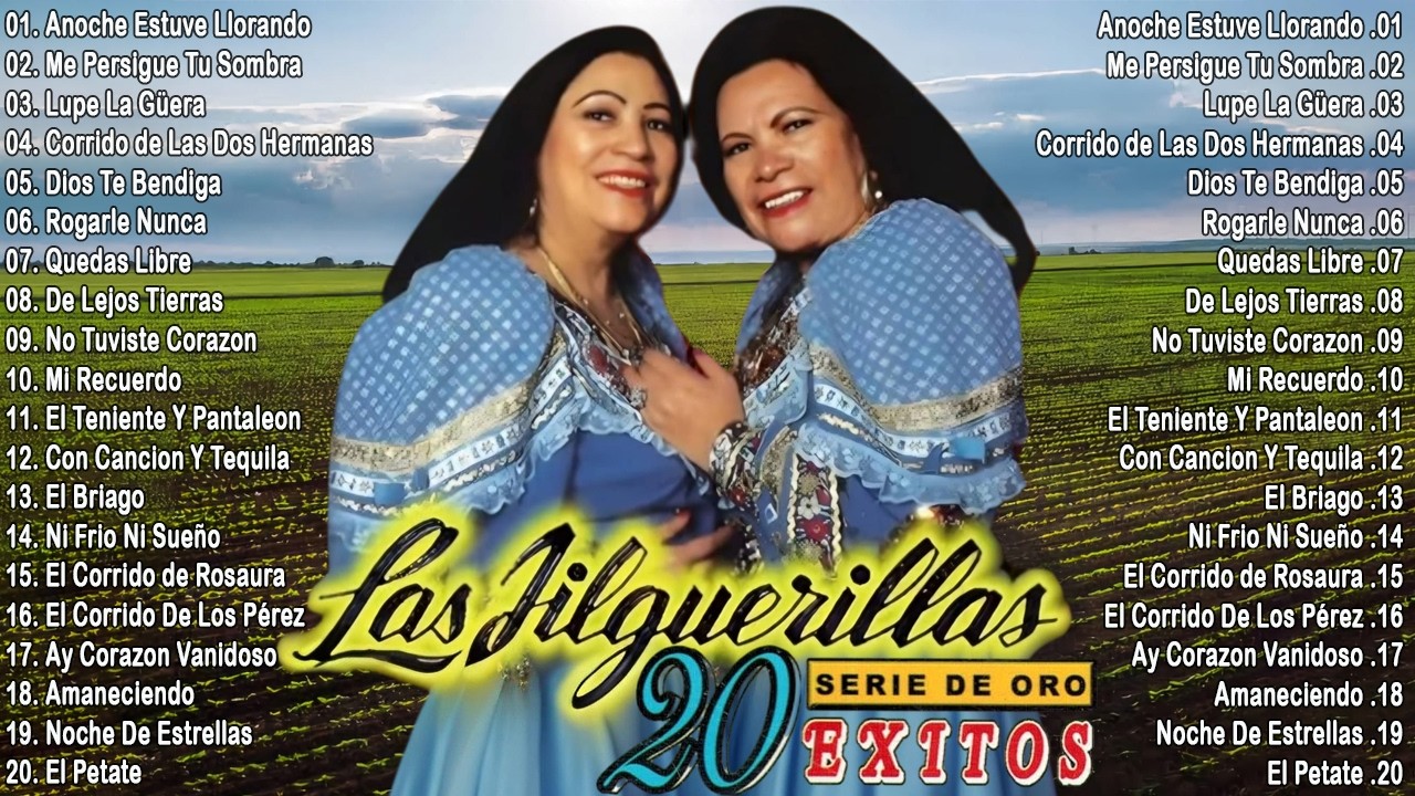 Las Jilguerillas 26 Exitos Puras Pá Pistear 🎼 Corridos y rancheras Del Recuerdo