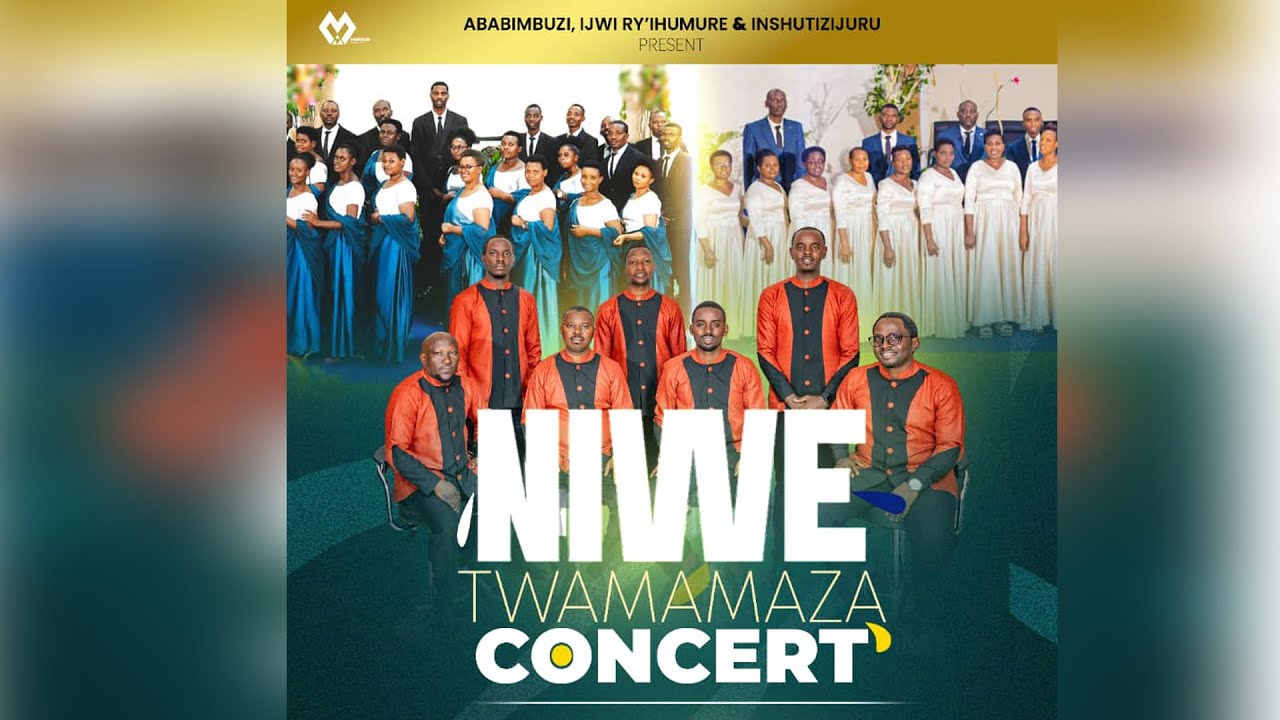 NIWE TWAMAMAZA CONCERT BY ABABIMBUZI CHOIR, IJWIRYIHUMURE CHOIR, INSHUTI Z'IJURU CHOIR @ MUHIMA SDA