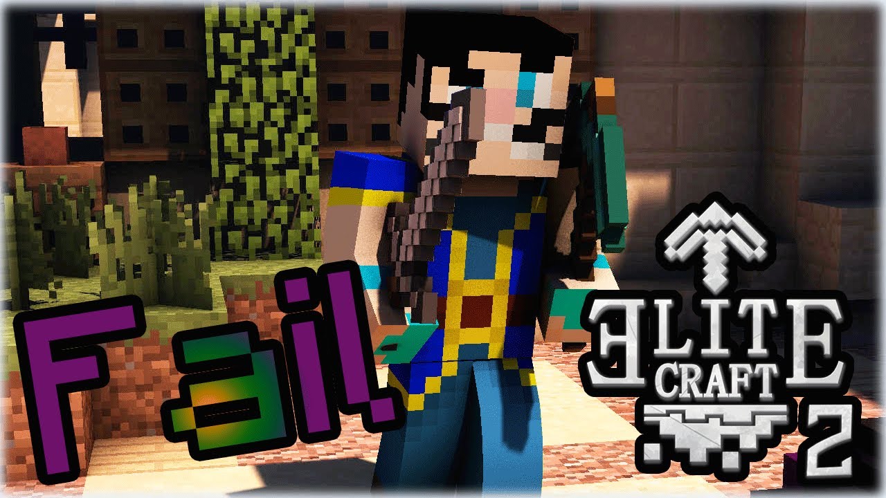 UN NUEVO FAIL UN NUEVO DIA - EliteCraft 2 #21 - Withzy