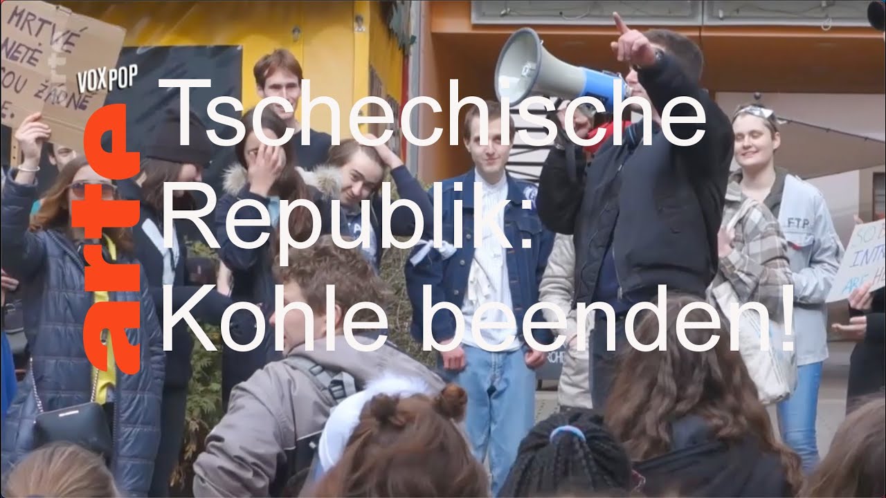 Tschechische Republik: Kohle beenden! – VOX POP – ARTE