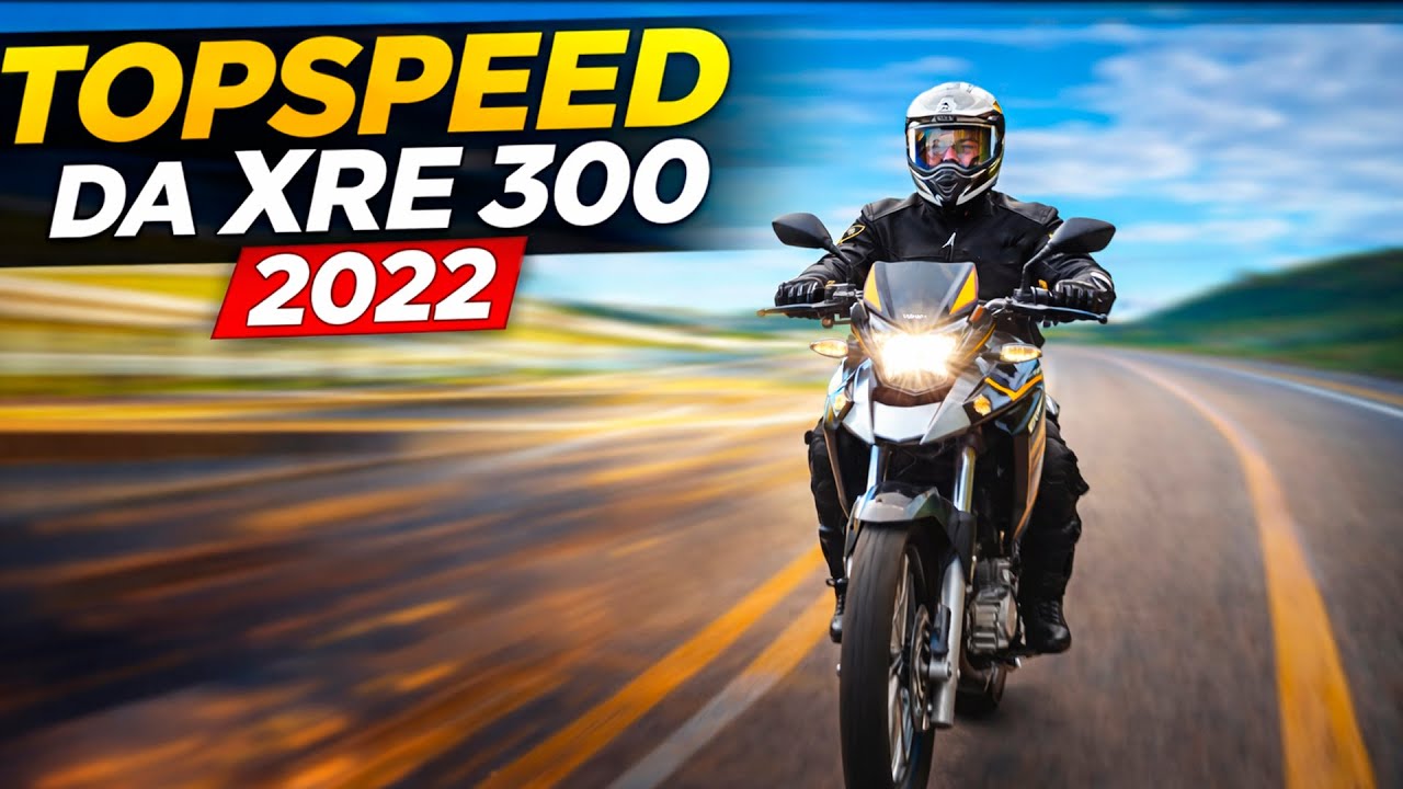 🚀 XRE 300 2022 NO LIMITE! TOP SPEED ABSOLUTO