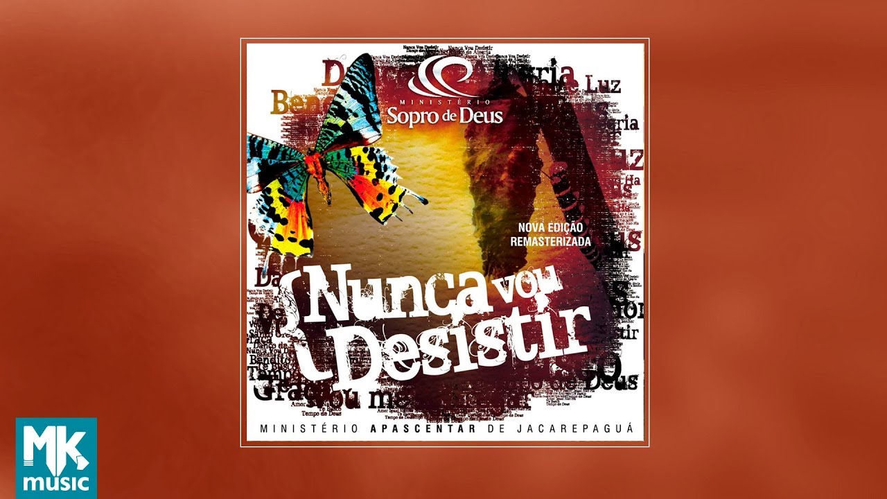 Ministério Sopro de Deus - Nunca Vou Desistir (CD COMPLETO)