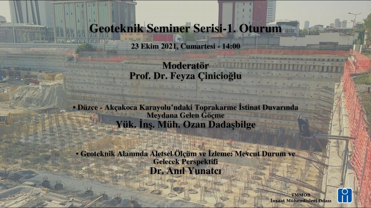 Geoteknik Seminer Serisi-1. Oturum