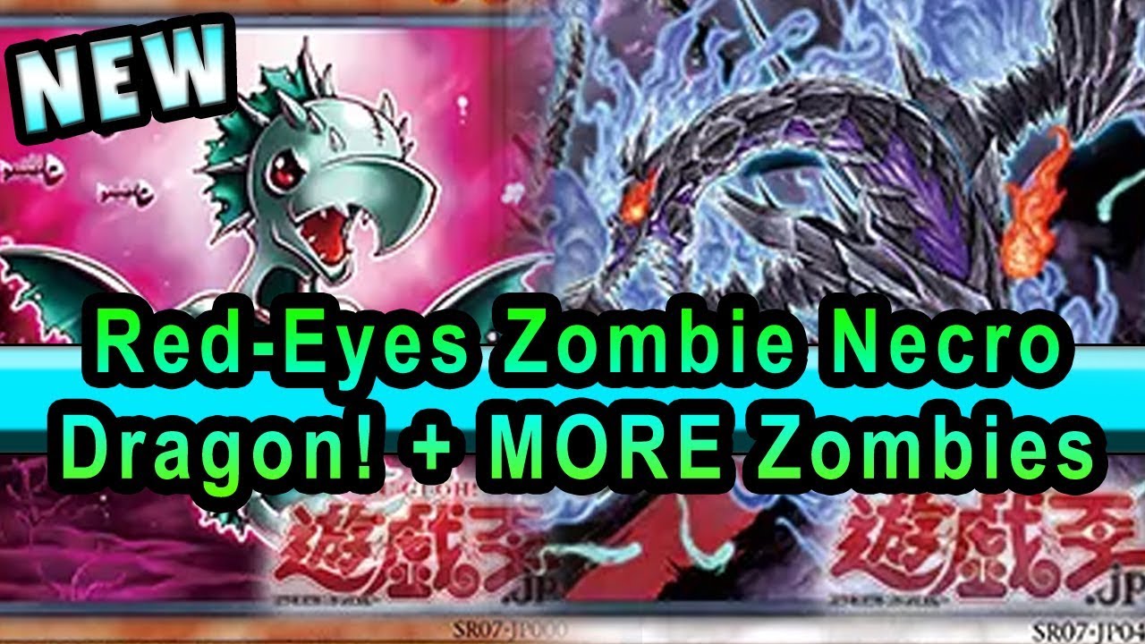NEW Synchro Red-Eyes Zombie Necro Dragon! + More Zombie Support from the New Structure Deck!