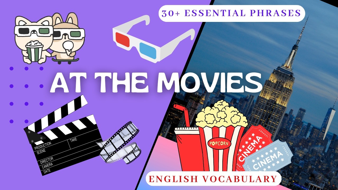 Talk like a native at the movies! | 30+ Essential English phrases for Movie Lovers.