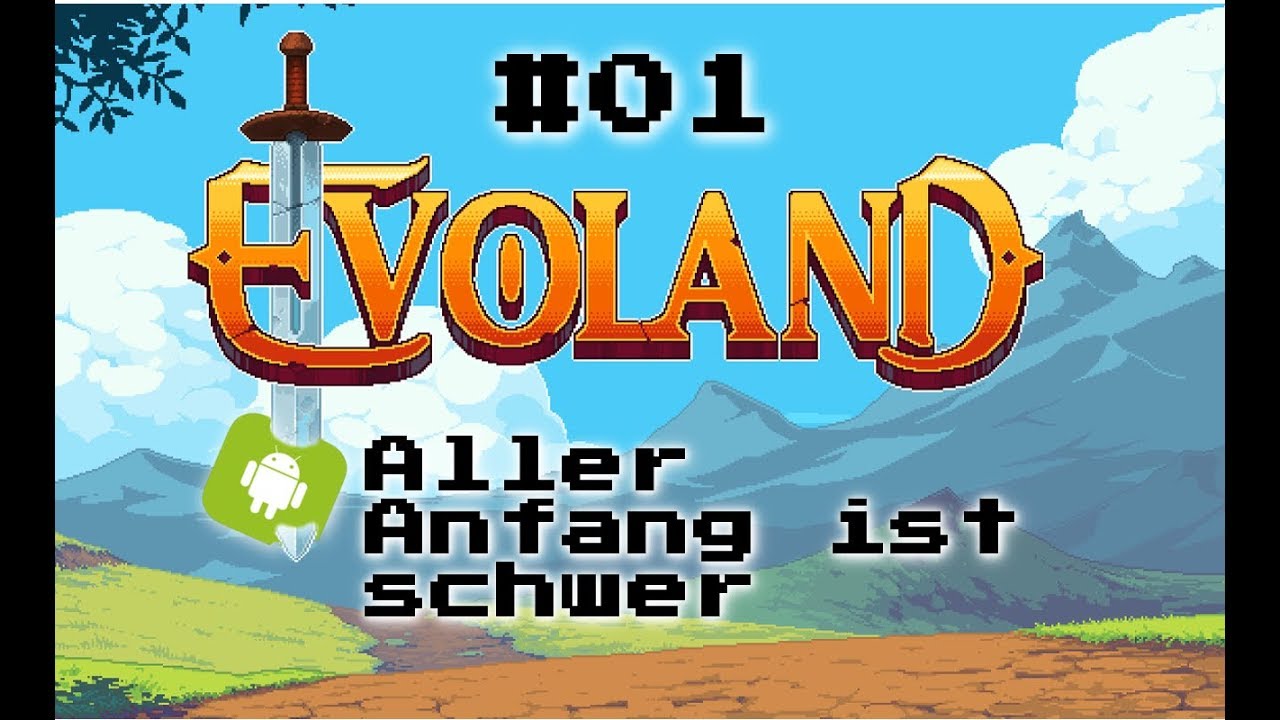 #01  Aller Anfang ist schwer - Let`s Play EVOLAND [Android, iOS]